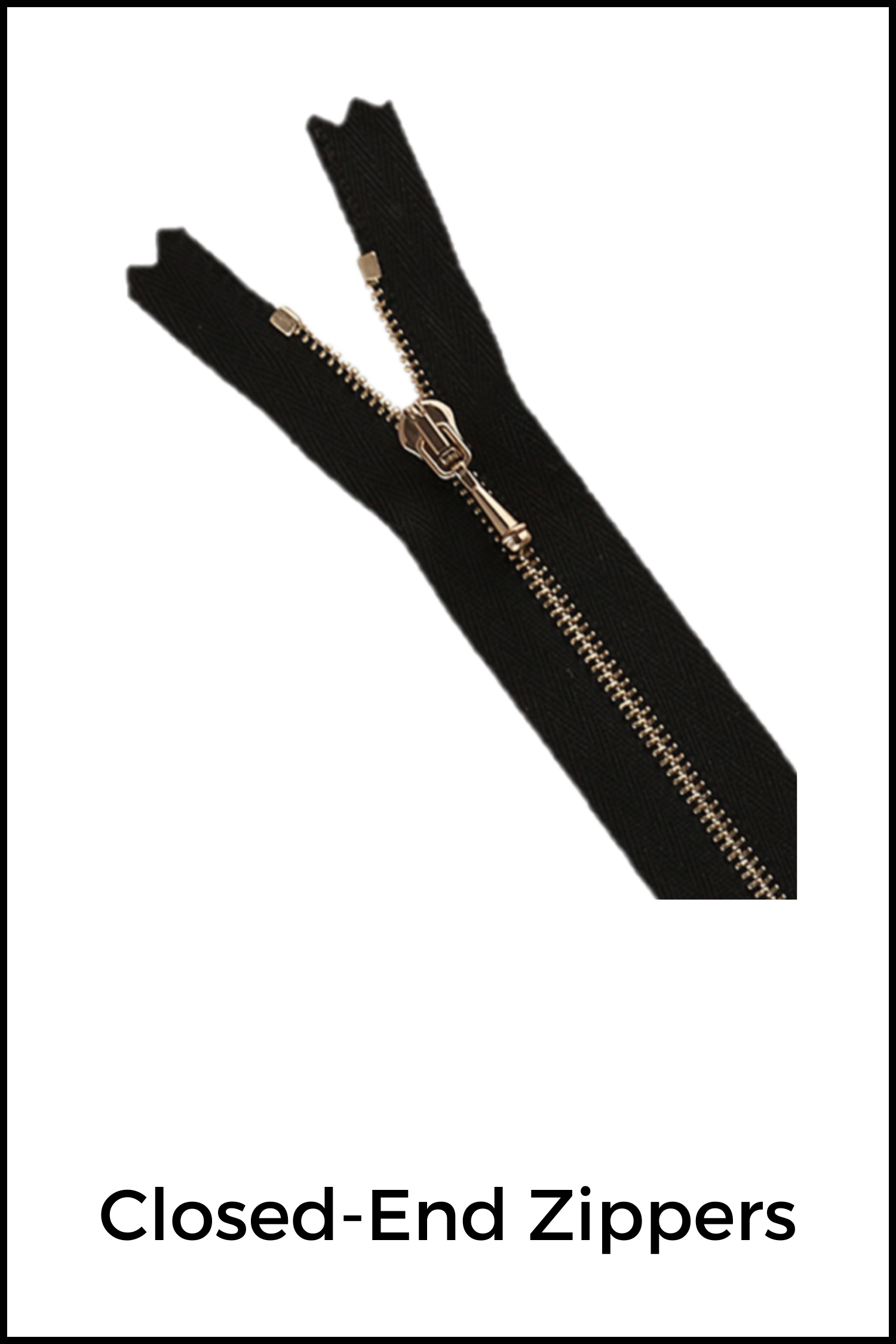 Closed-End Zippers