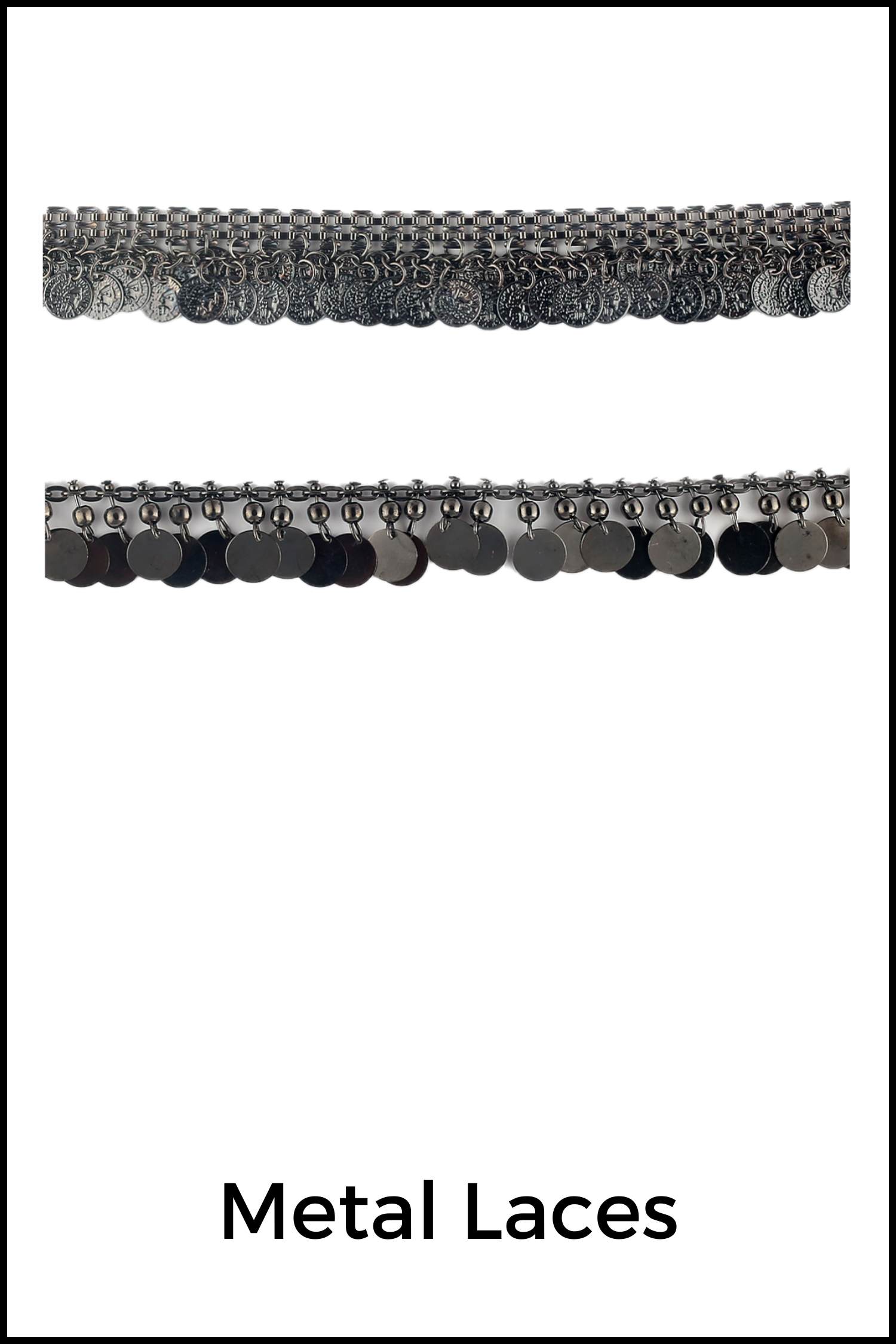Metal Laces