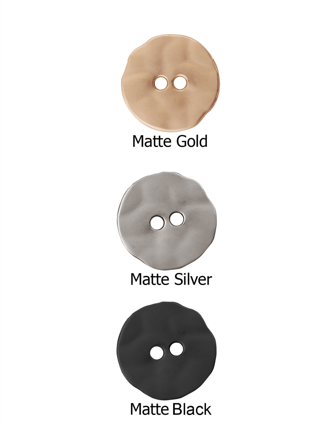 Round Shape with Uneven Edges Matte Metal Buttons